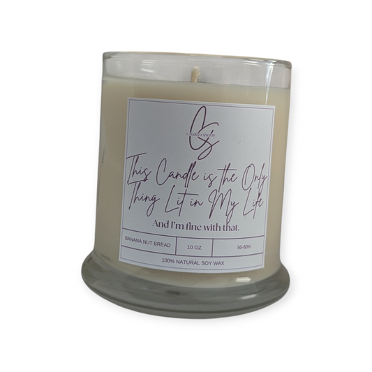 This Candle is the Only Thing Lit in My Life