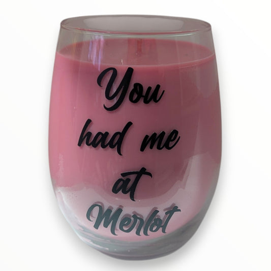 You had me at Merlot